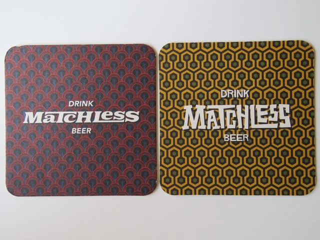 Beer COASTER ~ Drink MATCHLESS Brewing Co Brews ~ Tumwater, WASHINGTON Brewery