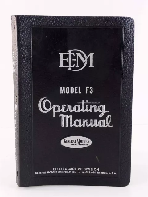 EMD F3 Diesel Locomotive Operating Manual No. 2308A 4th Ed General Motors 1948