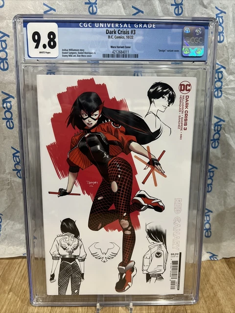 Dark Crisis #3 CGC 9.8 Graded Cover B Dan Mora Variant DC Comics 2022 Red Canary