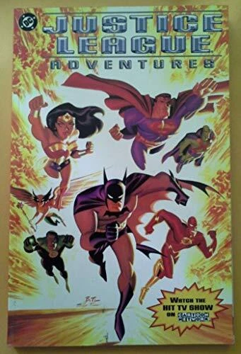 JUSTICE LEAGUE ADVENTURES By Various *Excellent Condition*