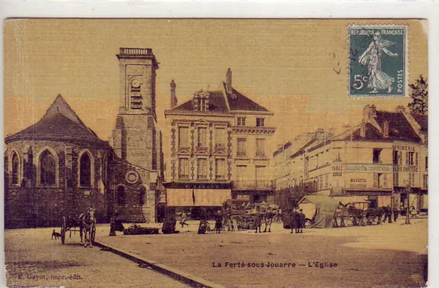 CPA 77 BRIE Env. Meaux Ussy Chamigny Reuil LA FERTE SOUS JOUARRE Eglise Magasins