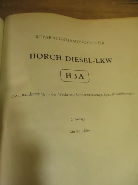 Reparaturhandbuch für Diesel LKW Sachsenring" H3A H3B H3S Z3 S4000 S4000-1 1956 2