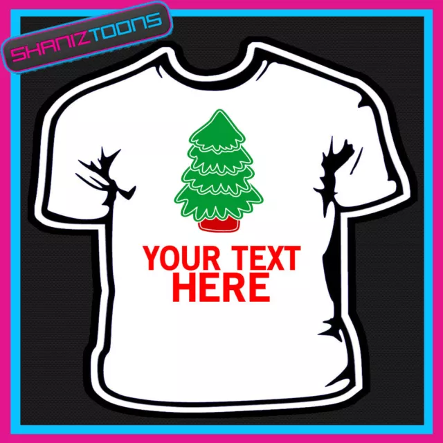 Personalised Christmas Tree Tshirt Childrens Mens & Ladies Sizes