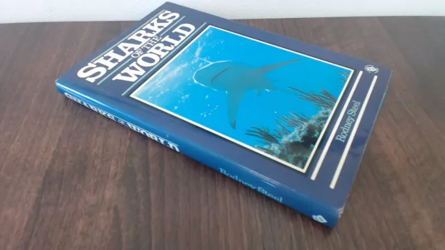 Sharks of the World, Steel, Rodney, Blandford Press, 1985, Hardco