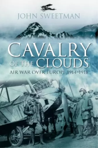 John Sweetman Cavalry of the Clouds (Poche)