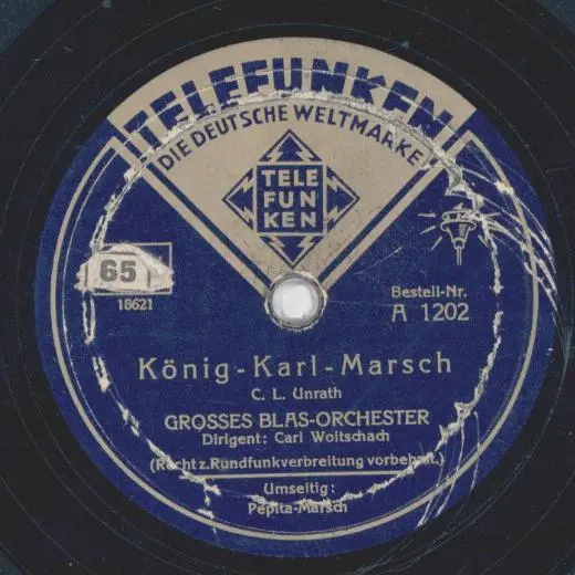 Großes Blas-Orchester, Dirigent: Carl Woitschach - Pepita Marsch / König Karl Ma 3