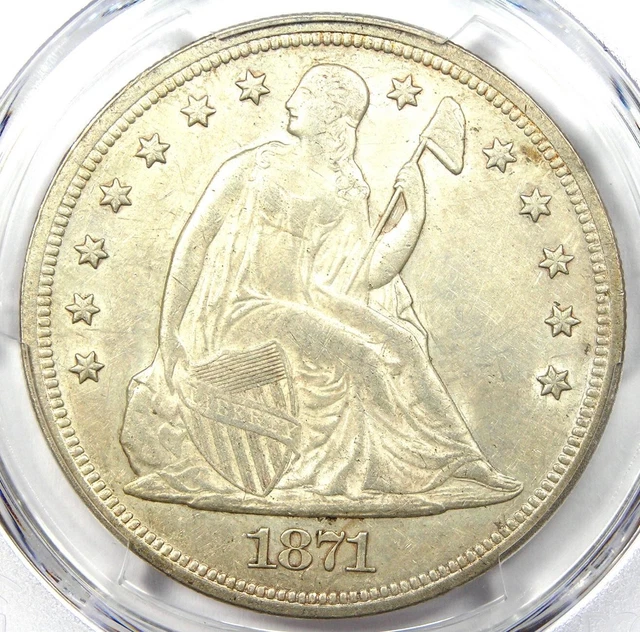 1871 Seated Liberty Silver Dollar $1 - PCGS Uncirculated Detail (UNC MS) - Rare