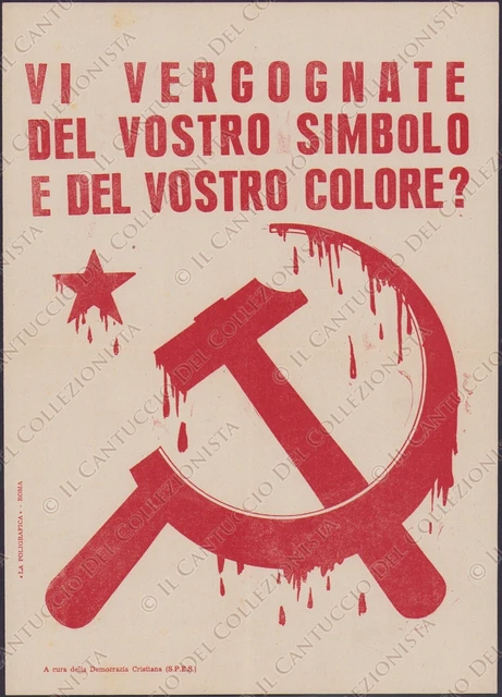 1948 Vi vergognate del vostro simbolo e del vostro colore? DC SPES Locandina