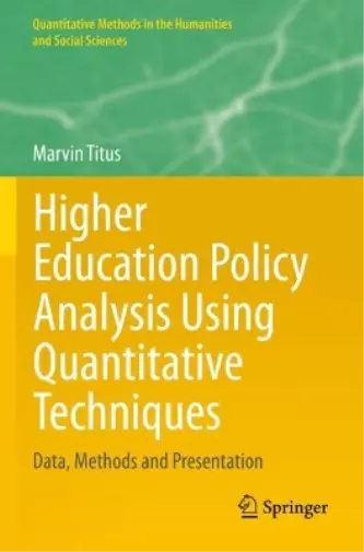 Marvin Titus Higher Education Policy Analysis Using Quantitative Techniq (Poche)