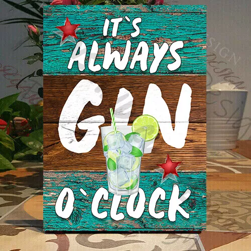 It's always Gin O'Clock vintage Sign novelty gift  Wooden-Plaque SHABBY CHIC