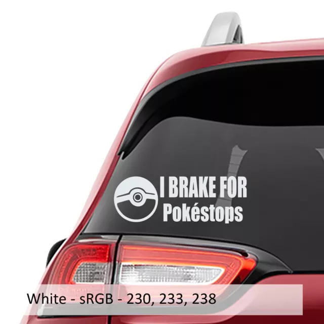 I Brake for Poke Stops Vinyl Decal Sticker