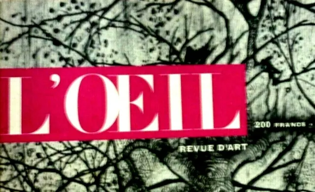 Revue d'Art L'OEIL an 1957   Collection WALLACE, Jean DUBUFFET, l'UNESCO à PARIS