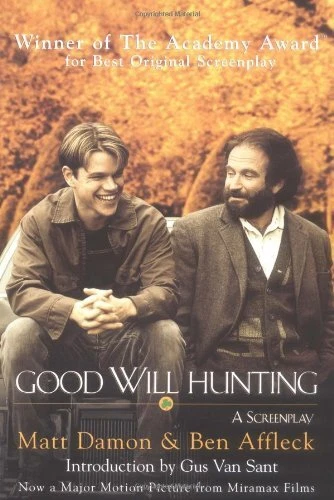 Good Will Hunting: A Screenplay by Ben Affleck (paperback)