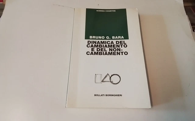 Dinamica del cambiamento e del non-cambiamento - Bara Bruno G., 27d25