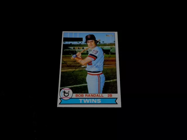 Bob Randall Autographed 1979 Topps Baseball Card #58 Minnesota Twins '80s Auto