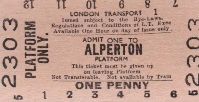 London Underground Railway PLATFORM Ticket ALPERTON 2303