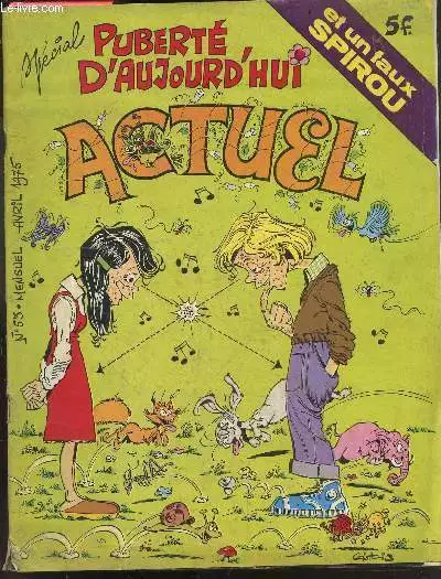 Actuel, mensuel n°53, avril 1975. special puberte d'aujourd'hui e