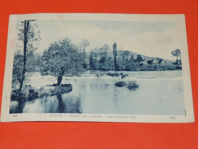 Cpa 1925 Carte Postale France Clecy Calvados 14 Bords De L'orne Bas Du Vey
