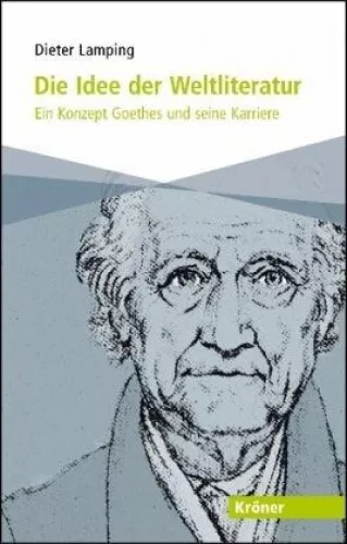 Die Idee der Weltliteratur|Dieter Lamping|Broschiertes Buch|Deutsch