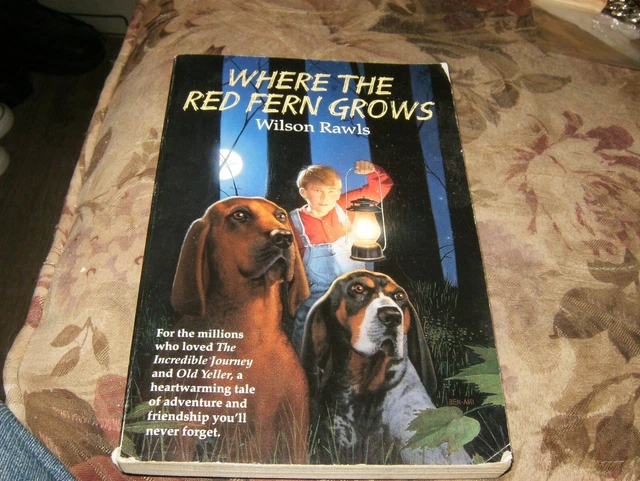 WHERE THE RED Fern Grows by Wilson Rawls, Paperback Book, Good-Shape ...