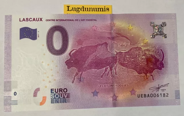 Billet 0 Euro Lascaux 2017-1 euro souvenir touristique