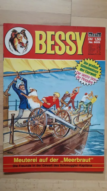 Bessy Nr.605 - Z1-2 ORIGINAL ERSTAUFLAGE WESTERN BASTEI COMIC Willy Vandersteen