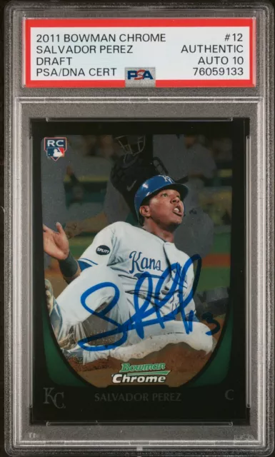 Salvador Perez 2011 Bowman Chrome Draft Signed Rookie Card #12 Auto PSA 10