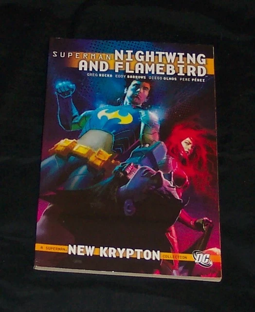 Superman Nightwing Flamebird Vol. 1 by Greg Rucka (2011 Paperback) DC Comics TPB