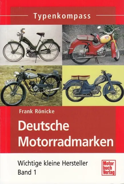 Typenkompass deutsche Motorrad-Marken Band 1 Typen-Buch/Modelle/Technik/Handbuch