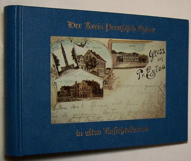 KREIS PREUSSISCH EYLAU 365 Ansichtskarten Ostpreußen Natangen Chronik
