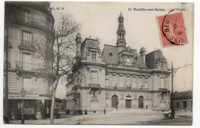 NEUILLY SUR SEINE - Hauts de Seine - CPA 92 - La Mairie