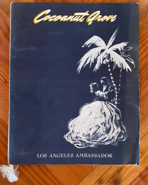 Original 1953 AMBASSADOR HOTEL COCOANUT GROVE NIGHTCLUB Menu Los Angeles