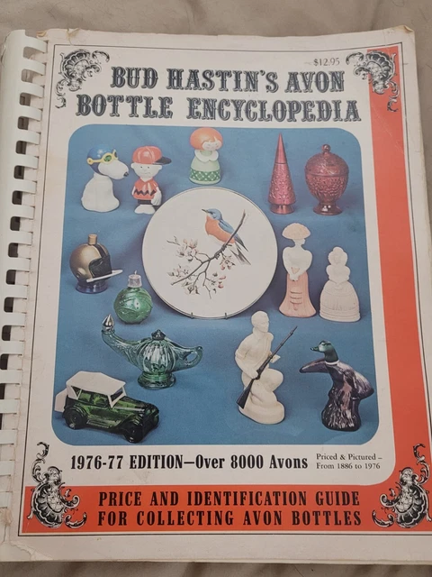 Bud Hastin’s Avon Bottle Encyclopedia 1976-1977 Edition
