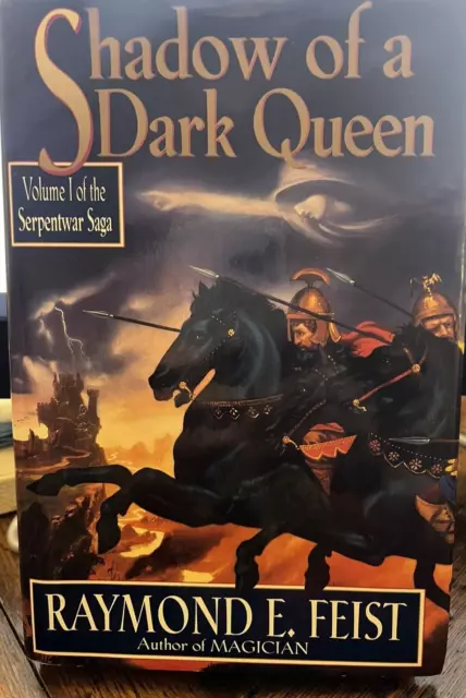 SHADOW OF A Dark Queen; The Serpentwar Saga - hardcover, Feist ...