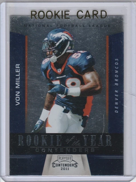 VON MILLER ROOKIE CARD Denver Broncos 2011 Playoff Contenders Football ...