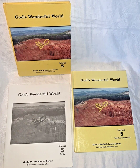 Rod Staff God's Wonderful World Science 5 Student text, Test book, Teacher book