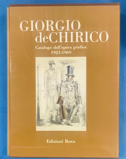 GIORGIO DE CHIRICO - Catalogo dell'opera grafica 1921-1969 - EDIZIONI BORA