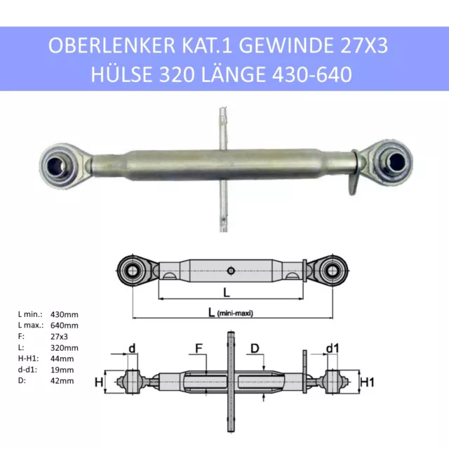 Oberlenker Gewindeoberlenker Kat.1 Hülse L320mm M27X3 C.430-640 Traktor Oldtimer