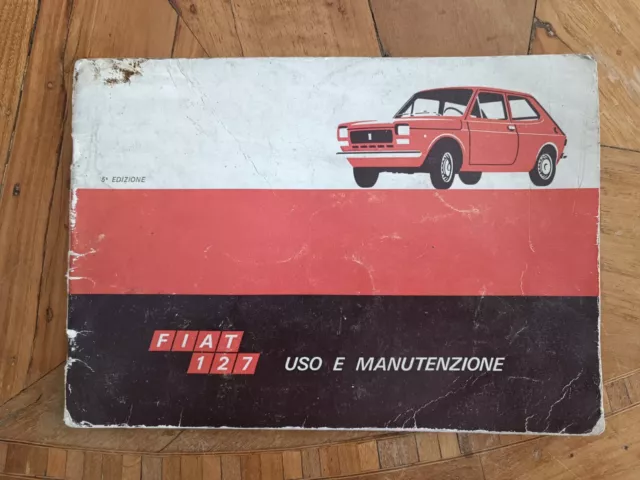 Manuale Uso E Manutenzione Fiat 127 5a Edizione