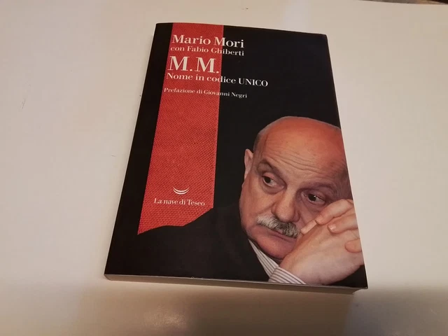 M.M. NOME IN CODICE UNICO, MORI MARIO, NEGRI G. (Cur), La nave di Teseo, 6n24