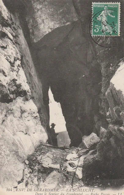 CPA 88 Env by GERARDMER LA SCHLUCHT In the Sentier du Frankental Roche Breakthrough