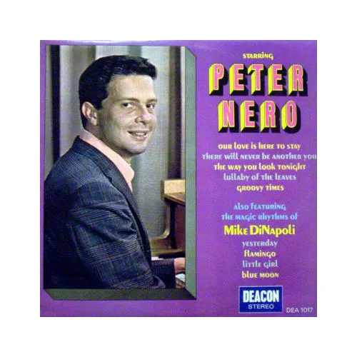Peter Nero / Mike Di Napoli - Starring Peter Nero, Also Featuring The Magic Rhyt