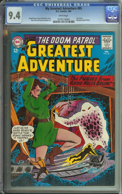 My Greatest Adventure #85 Cgc 9.4 White Pages // Last Issue Becomes Doom Patrol