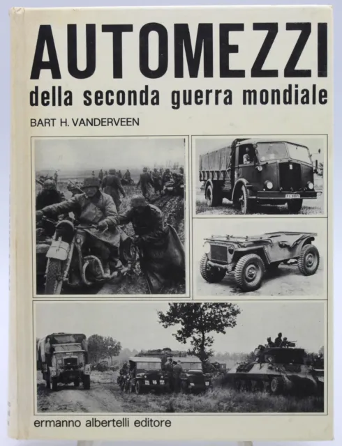 libro auto camion seconda guerra mondiale ww2 willys fiat 508 c spa cl 39 alfa r