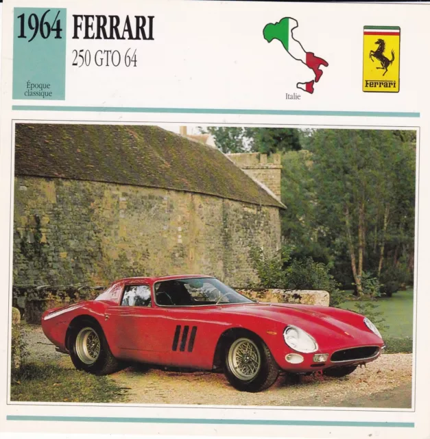 Ferrari 250 Gto 64 - Italie 1964 - Carte Fiche Collector Voiture Oldtimer