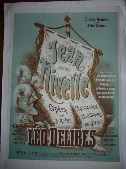 CARTEL DE ÓPERA 1880 JEAN DE NIVELLE LEO DELIBES BARBIZET 1880 cartel de...