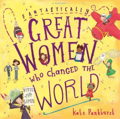 Kate Pankhurst Fantastically Great Women Who Changed The World (Taschenbuch)