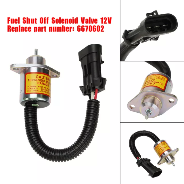 6670602 Fuel Shut Off Solenoid Valve For Bobcat Loader(s) 463 553 S70 S100 12V`