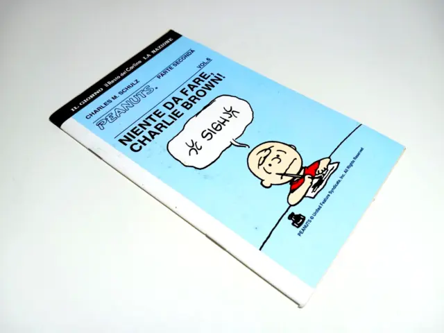 Niente Da Fare Charlie Brown Vol. 6 – Parte Seconda - Charles Schulz PEANUTS