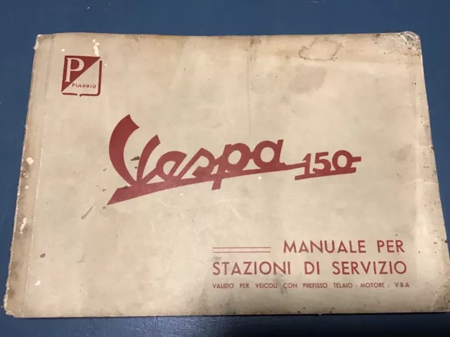 Vespa 150 Manuale Stazioni di servizio VBA.  Anni 50